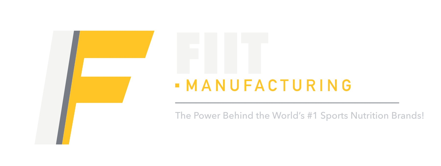 FIIT Manufacturing — The Power Behind the World’s #1 Sports Nutrition Brands!